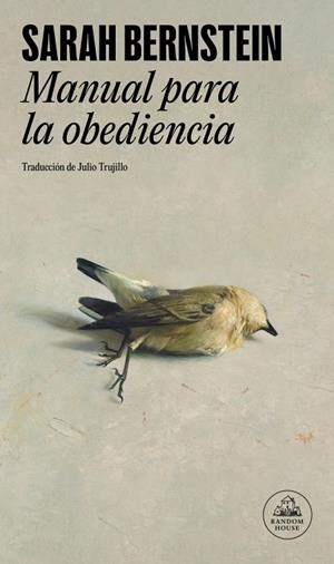 MANUAL PARA LA OBEDIENCIA | 9788439744597 | BERNSTEIN, SARAH | Llibres Parcir | Llibreria Parcir | Llibreria online de Manresa | Comprar llibres en català i castellà online