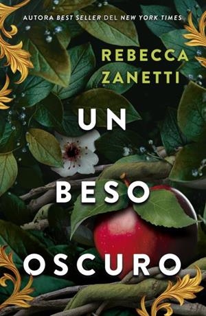 UN BESO OSCURO | 9788415955184 | ZANETTI, REBECCA | Llibres Parcir | Llibreria Parcir | Llibreria online de Manresa | Comprar llibres en català i castellà online