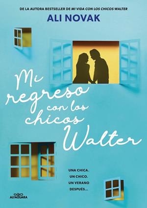MI REGRESO CON LOS CHICOS WALTER (MI VIDA CON LOS CHICOS WALTER 2) | 9788410489233 | NOVAK, ALI | Llibres Parcir | Llibreria Parcir | Llibreria online de Manresa | Comprar llibres en català i castellà online
