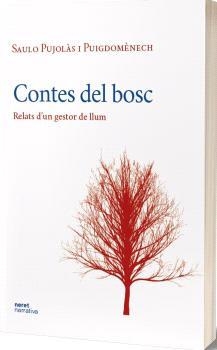 CONTES DEL BOSC | 9788412966121 | PUJOLÀS I PUIGDOMÈNECH, SAULO | Llibres Parcir | Llibreria Parcir | Llibreria online de Manresa | Comprar llibres en català i castellà online
