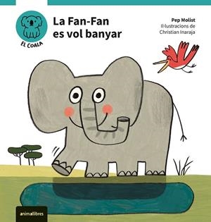 LA FAN-FAN ES VOL BANYAR | 9788410302051 | MOLIST, PEP | Llibres Parcir | Llibreria Parcir | Llibreria online de Manresa | Comprar llibres en català i castellà online