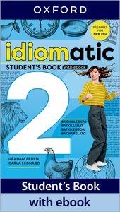 IDIOMATIC 2 STUDENT'S BOOK WITH EBOOK | 9780194192576 | FRUEN, GRAHAM / LEONARD, CARLA | Llibres Parcir | Llibreria Parcir | Llibreria online de Manresa | Comprar llibres en català i castellà online