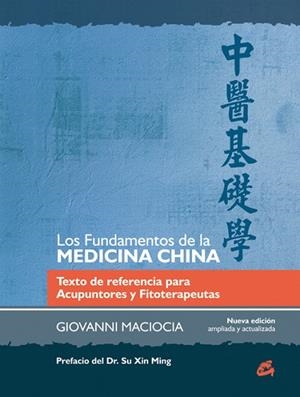 LOS FUNDAMENTOS DE LA MEDICINA CHINA | 9788484455301 | MACIOCIA, GIOVANNI | Llibres Parcir | Llibreria Parcir | Llibreria online de Manresa | Comprar llibres en català i castellà online