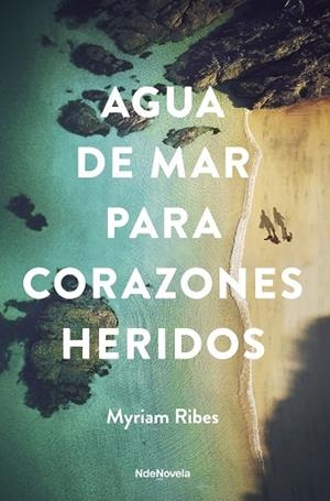 AGUA DE MAR PARA CORAZONES HERIDOS | 9788410140301 | RIBES, MYRIAM | Llibres Parcir | Llibreria Parcir | Llibreria online de Manresa | Comprar llibres en català i castellà online