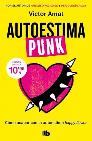 AUTOESTIMA PUNK | 9788413149387 | AMAT, VICTOR | Llibres Parcir | Llibreria Parcir | Llibreria online de Manresa | Comprar llibres en català i castellà online