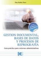 GESTIÓN DOCUMENTAL, BASES DE DATOS Y PROCESOS DE REPOGRAFÍA. GUÍA PRÁCTICA PARA | 9791387764401 | RUBIO DUCE, ELSA | Llibres Parcir | Llibreria Parcir | Llibreria online de Manresa | Comprar llibres en català i castellà online