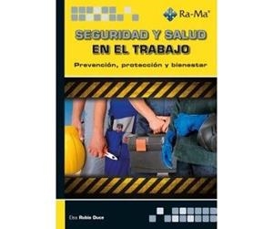 SEGURIDAD Y SALUD EN EL TRABAJO. PREVENCIÓN, PROTECCIÓN Y BIENESTAR | 9791387764340 | RUBIO DUCE, ELSA | Llibres Parcir | Llibreria Parcir | Llibreria online de Manresa | Comprar llibres en català i castellà online