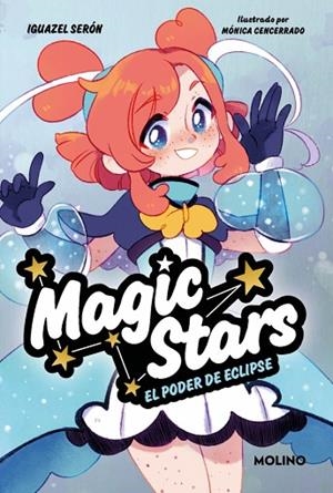 MAGIC STARS 4 - EL PODER DE ECLIPSE | 9788427248304 | SERÓN, IGUAZEL | Llibres Parcir | Librería Parcir | Librería online de Manresa | Comprar libros en catalán y castellano online
