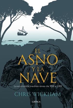 EL ASNO Y LA NAVE | 9788491997054 | WICKHAM, CHRIS | Llibres Parcir | Librería Parcir | Librería online de Manresa | Comprar libros en catalán y castellano online
