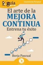 GUÍABURROS: EL ARTE DE LA MEJORA CONTINUA | 9791387539535 | PASCUAL, BORJA | Llibres Parcir | Llibreria Parcir | Llibreria online de Manresa | Comprar llibres en català i castellà online