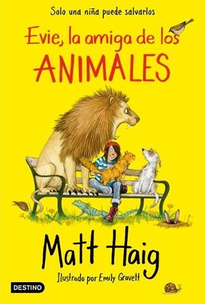 EVIE, LA AMIGA DE LOS ANIMALES | 9788408227014 | HAIG, MATT | Llibres Parcir | Librería Parcir | Librería online de Manresa | Comprar libros en catalán y castellano online