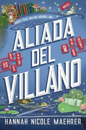 ALIADA DEL VILLANO | 9788419988539 | MAEHRER, HANNAH NICOLE | Llibres Parcir | Librería Parcir | Librería online de Manresa | Comprar libros en catalán y castellano online