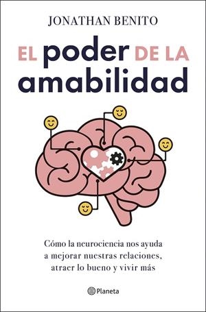 EL PODER DE LA AMABILIDAD | 9788408303411 | BENITO SIPOS, JONATHAN | Llibres Parcir | Librería Parcir | Librería online de Manresa | Comprar libros en catalán y castellano online