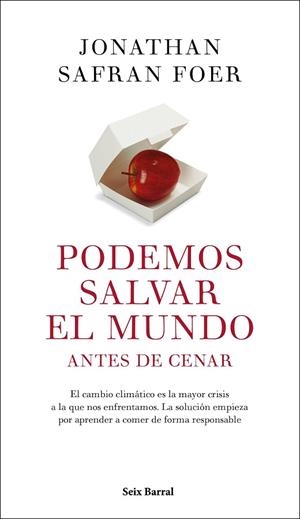 PODEMOS SALVAR EL MUNDO ANTES DE CENAR | 9788432235467 | FOER, JONATHAN SAFRAN | Llibres Parcir | Llibreria Parcir | Llibreria online de Manresa | Comprar llibres en català i castellà online