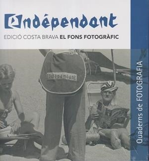 ENDEPENDANT EDICIO COSTA BRAVA | 9788418734502 | Llibres Parcir | Llibreria Parcir | Llibreria online de Manresa | Comprar llibres en català i castellà online