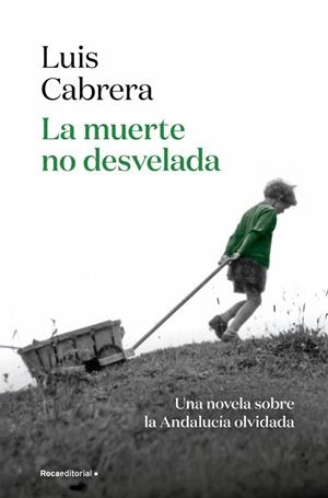 LA MUERTE NO DESVELADA | 9788410274402 | CABRERA, LUIS | Llibres Parcir | Llibreria Parcir | Llibreria online de Manresa | Comprar llibres en català i castellà online