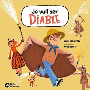 JO VULL SER DIABLE | 9788419747815 | VIVIM DEL CUENTU | Llibres Parcir | Librería Parcir | Librería online de Manresa | Comprar libros en catalán y castellano online