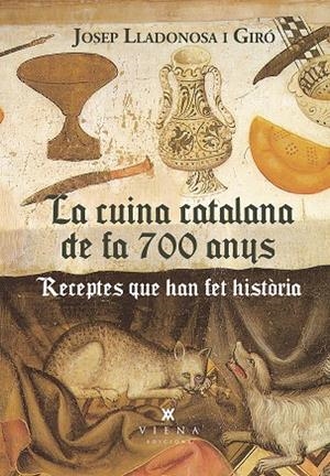 LA CUINA CATALANA DE FA 700 ANYS | 9788419474902 | LLADONOSA I GIRÓ, JOSEP | Llibres Parcir | Librería Parcir | Librería online de Manresa | Comprar libros en catalán y castellano online