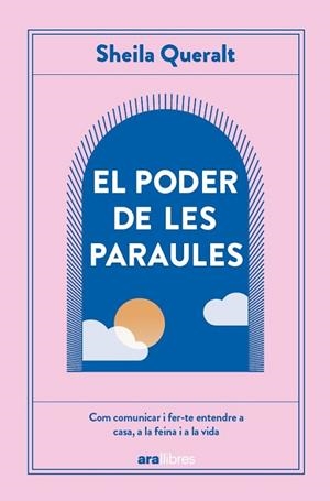 EL PODER DE LES PARAULES | 9788411731614 | QUERALT ESTEVEZ, SHEILA | Llibres Parcir | Librería Parcir | Librería online de Manresa | Comprar libros en catalán y castellano online