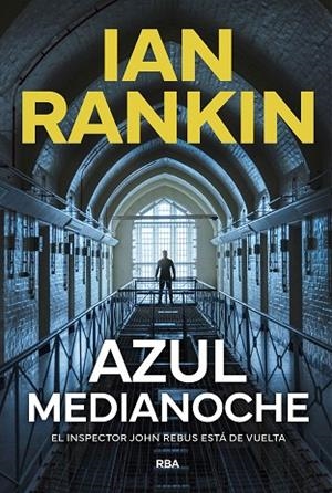 AZUL MEDIANOCHE | 9788411326650 | RANKIN, IAN | Llibres Parcir | Llibreria Parcir | Llibreria online de Manresa | Comprar llibres en català i castellà online