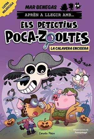 APRÉN A LLEGIR AMB ELS DETECTIUS POCA-ZOOLTES 8. LA CALAVERA ENCISERA | 9791387782351 | BENEGAS, MAR | Llibres Parcir | Llibreria Parcir | Llibreria online de Manresa | Comprar llibres en català i castellà online