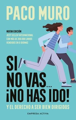 SI NO VAS... ¡NO HAS IDO! | 9788418308178 | MURO VILLALON, FRANCISCO | Llibres Parcir | Llibreria Parcir | Llibreria online de Manresa | Comprar llibres en català i castellà online
