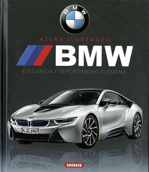 BMW ELEGANCIA Y DEPORTIVIDAD ALEMANA | 9788410844100 | SAORNIL. VÍCTOR | Llibres Parcir | Librería Parcir | Librería online de Manresa | Comprar libros en catalán y castellano online