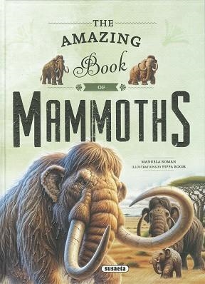 THE AMAZING BOOK OF MAMMOTHS | 9788410843837 | GARCÍA NIETO, ELISEO | Llibres Parcir | Librería Parcir | Librería online de Manresa | Comprar libros en catalán y castellano online