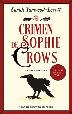 EL CRIMEN DE SOPHIE CROWS | 9788419620842 | YARWOOD-LOVETT, SARAH | Llibres Parcir | Llibreria Parcir | Llibreria online de Manresa | Comprar llibres en català i castellà online