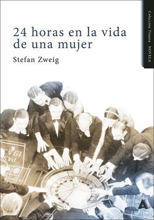 24 HORAS EN LA VIDA DE UNA MUJER | 9788410155954 | ZWEIG, STEFAN | Llibres Parcir | Llibreria Parcir | Llibreria online de Manresa | Comprar llibres en català i castellà online