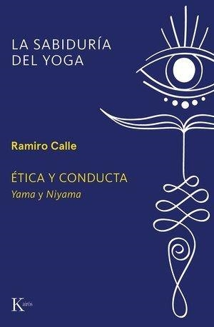 ÉTICA Y CONDUCTA | 9788411213516 | CALLE, RAMIRO A. | Llibres Parcir | Llibreria Parcir | Llibreria online de Manresa | Comprar llibres en català i castellà online