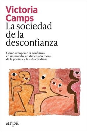 LA SOCIEDAD DE LA DESCONFIANZA | 9791387833039 | CAMPS, VICTORIA | Llibres Parcir | Llibreria Parcir | Llibreria online de Manresa | Comprar llibres en català i castellà online