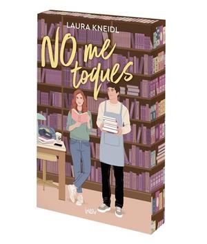 NO ME TOQUES | 9788410399082 | KNEIDL, LAURA | Llibres Parcir | Llibreria Parcir | Llibreria online de Manresa | Comprar llibres en català i castellà online