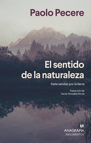 EL SENTIDO DE LA NATURALEZA | 9788433947635 | PECERE, PAOLO | Llibres Parcir | Llibreria Parcir | Llibreria online de Manresa | Comprar llibres en català i castellà online