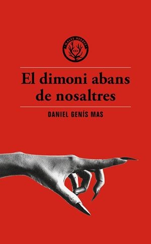 EL DIMONI ABANS DE NOSALTRES | 9791399014617 | GENÍS MAS, DANIEL | Llibres Parcir | Llibreria Parcir | Llibreria online de Manresa | Comprar llibres en català i castellà online