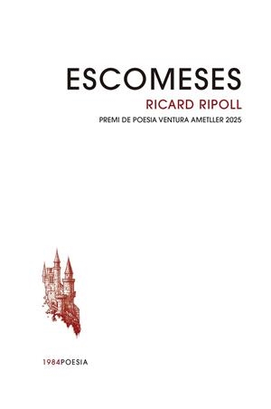 ESCOMESES | 9791387757083 | RIPOLL I VILLANUEVA, RICARD | Llibres Parcir | Llibreria Parcir | Llibreria online de Manresa | Comprar llibres en català i castellà online