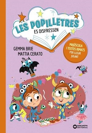 LES POPILLETRES ES DISFRESSEN | 9788448965402 | BRIE, GEMMA | Llibres Parcir | Librería Parcir | Librería online de Manresa | Comprar libros en catalán y castellano online