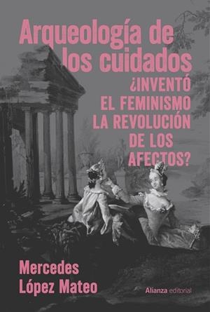 ARQUEOLOGÍA DE LOS CUIDADOS | 9791370090401 | LÓPEZ MATEO, MERCEDES | Llibres Parcir | Llibreria Parcir | Llibreria online de Manresa | Comprar llibres en català i castellà online