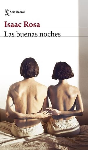 LAS BUENAS NOCHES | 9788432248757 | ROSA, ISAAC | Llibres Parcir | Llibreria Parcir | Llibreria online de Manresa | Comprar llibres en català i castellà online