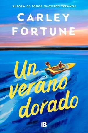 UN VERANO DORADO | 9788466682312 | FORTUNE, CARLEY | Llibres Parcir | Llibreria Parcir | Llibreria online de Manresa | Comprar llibres en català i castellà online