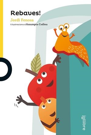 REBAVES! | 9788416661909 | FENOSA TATAY, JORDI | Llibres Parcir | Llibreria Parcir | Llibreria online de Manresa | Comprar llibres en català i castellà online