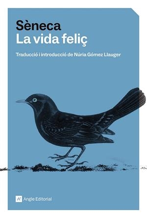 LA VIDA FELIÇ | 9791387853051 | SÈNECA, LUCI ANNEU | Llibres Parcir | Librería Parcir | Librería online de Manresa | Comprar libros en catalán y castellano online