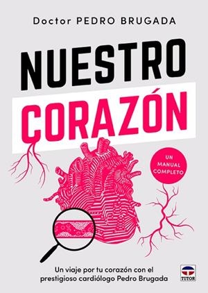 NUESTRO CORAZÓN | 9788418655494 | BRUGADA, PEDRO | Llibres Parcir | Llibreria Parcir | Llibreria online de Manresa | Comprar llibres en català i castellà online