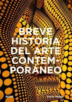 BREVE HISTORIA DEL ARTE CONTEMPORÁNEO | 9788410268920 | HODGE, SUSIE | Llibres Parcir | Llibreria Parcir | Llibreria online de Manresa | Comprar llibres en català i castellà online