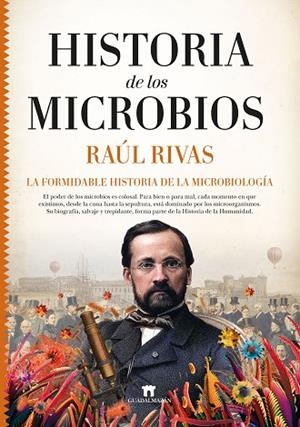 HISTORIA DE LOS MICROBIOS | 9788417547998 | RAÚL RIVAS | Llibres Parcir | Llibreria Parcir | Llibreria online de Manresa | Comprar llibres en català i castellà online
