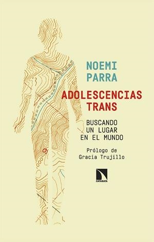 ADOLESCENCIAS TRANS | 9788410672550 | PARRA, NOEMI | Llibres Parcir | Llibreria Parcir | Llibreria online de Manresa | Comprar llibres en català i castellà online