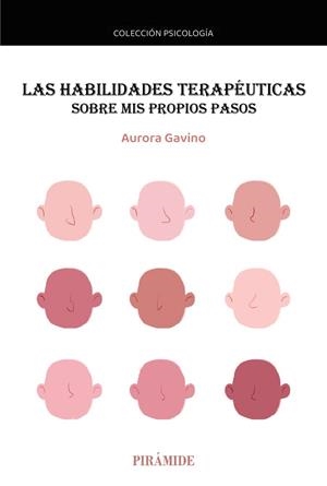 LAS HABILIDADES TERAPÉUTICAS | 9788436850741 | GAVINO LÁZARO, AURORA | Llibres Parcir | Llibreria Parcir | Llibreria online de Manresa | Comprar llibres en català i castellà online