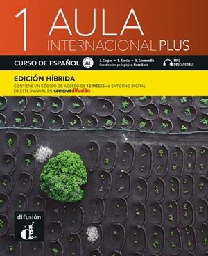 AULA INT. PLUS 1 ED.HIBRÍDA L. DEL ALUMNO | 9788419236043 | CORPAS, JAIME / GARCÍA, EVA / GARMENDIA, AGUSTÍN | Llibres Parcir | Llibreria Parcir | Llibreria online de Manresa | Comprar llibres en català i castellà online