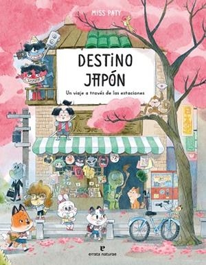 DESTINO JAPÓN | 9788419158994 | PATY, MISS | Llibres Parcir | Llibreria Parcir | Llibreria online de Manresa | Comprar llibres en català i castellà online