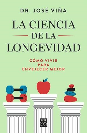 LA CIENCIA DE LA LONGEVIDAD | 9788466681698 | VIÑA, DR. JOSÉ | Llibres Parcir | Llibreria Parcir | Llibreria online de Manresa | Comprar llibres en català i castellà online